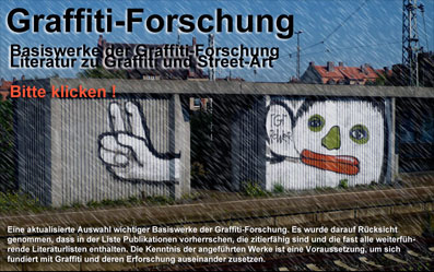 Basisliteratur der Graffiti-Forschung